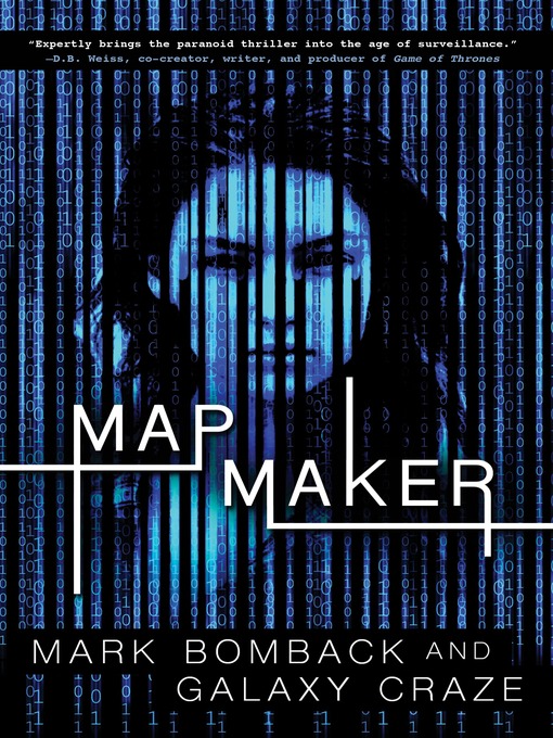 Title details for Mapmaker by Mark Bomback - Available